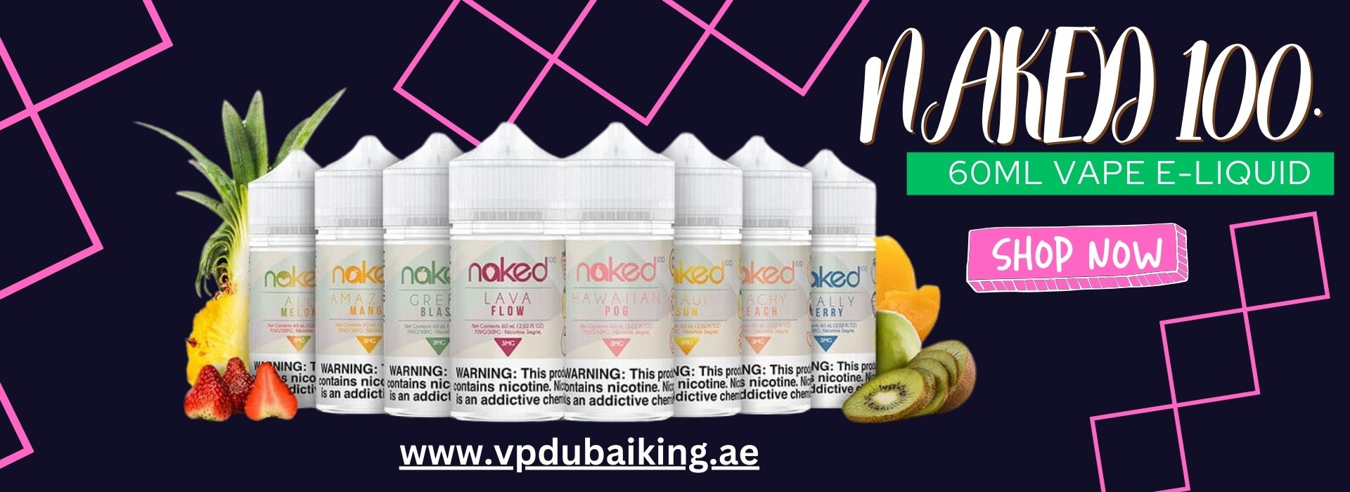 NAKED100 E-LIQUID 60ML IN DUBAI, UAE