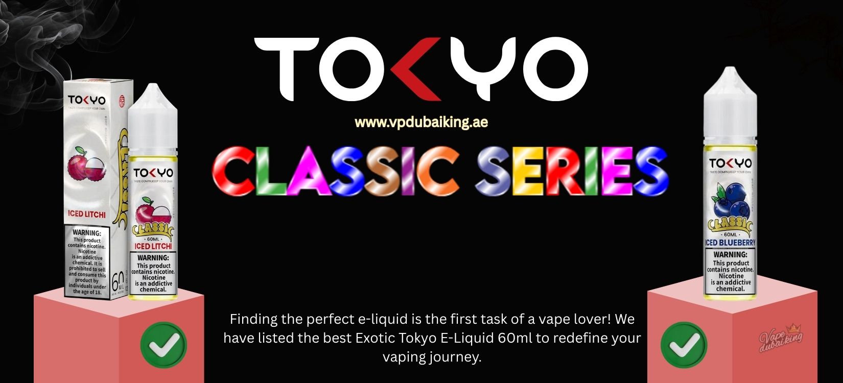 Tokyo Classic Series 60ml E-juice Review