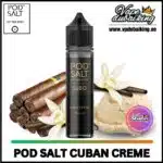 Pod Salt E-Liquid 50ml Cuban Creme