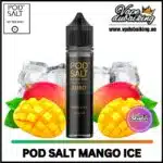 Pod Salt E-Liquid 50ml Mango Ice