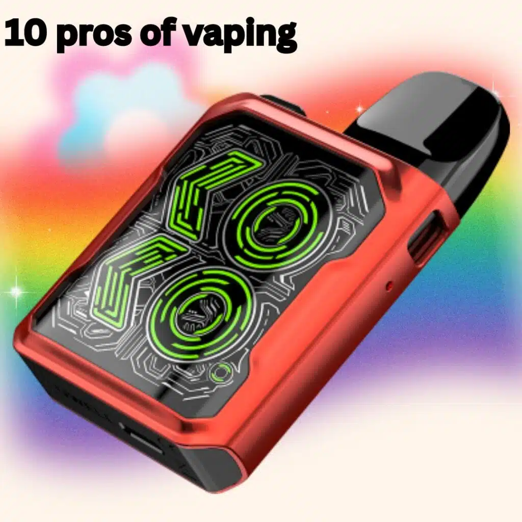 10 Pros of Vaping that You Need to Know