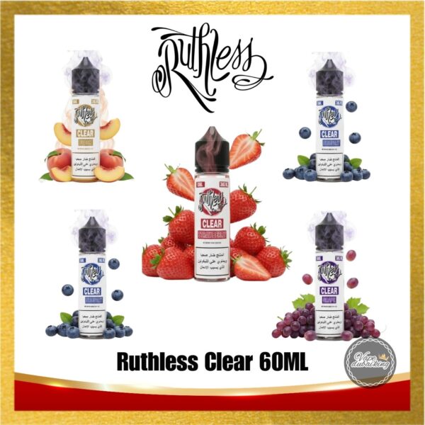Ruthless Clear 60ml E-Juice Flavors