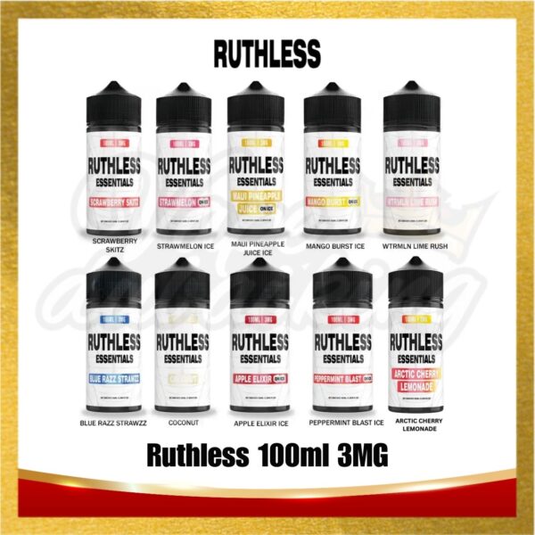 Ruthless Essentials 100ml E-Juice all flavors