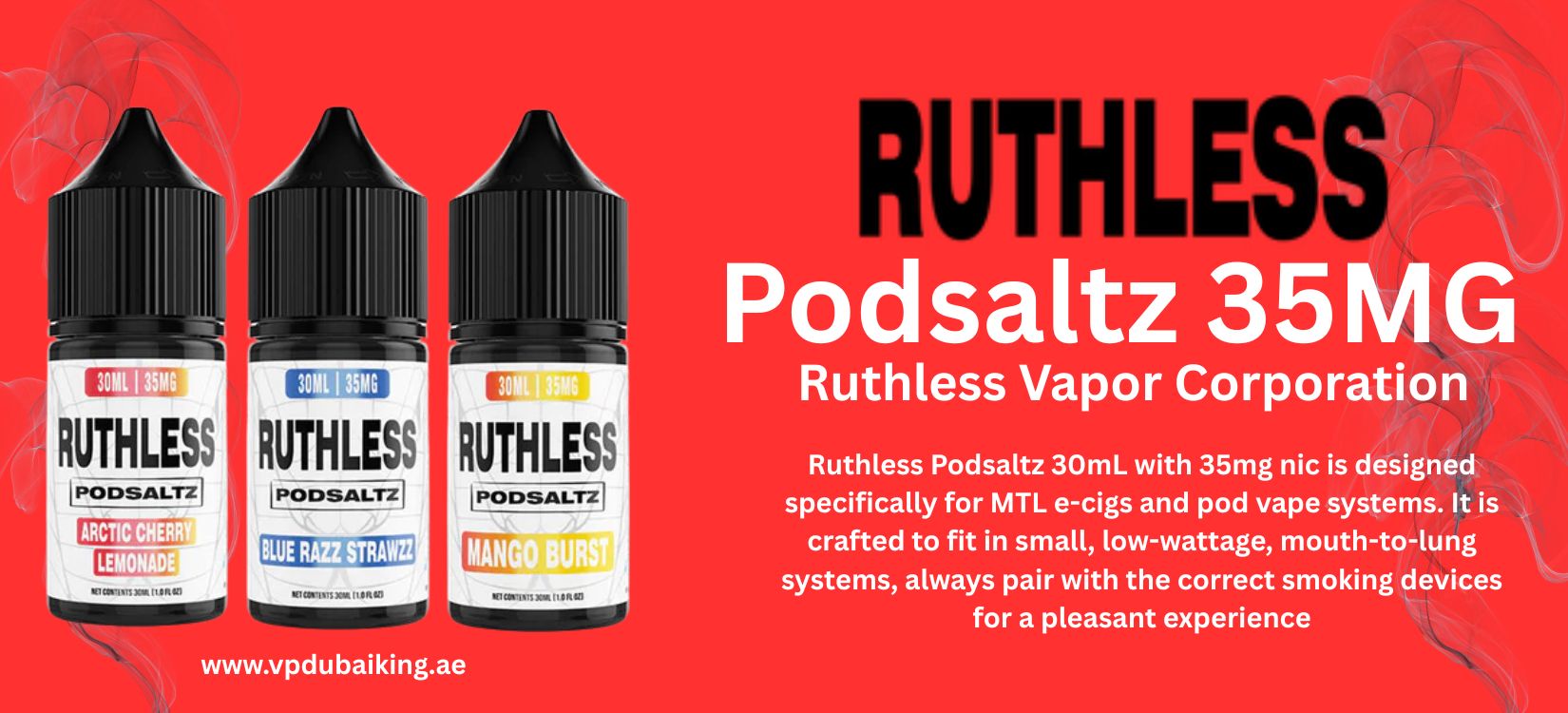 Ruthless Podsaltz Review Vape Dubai King