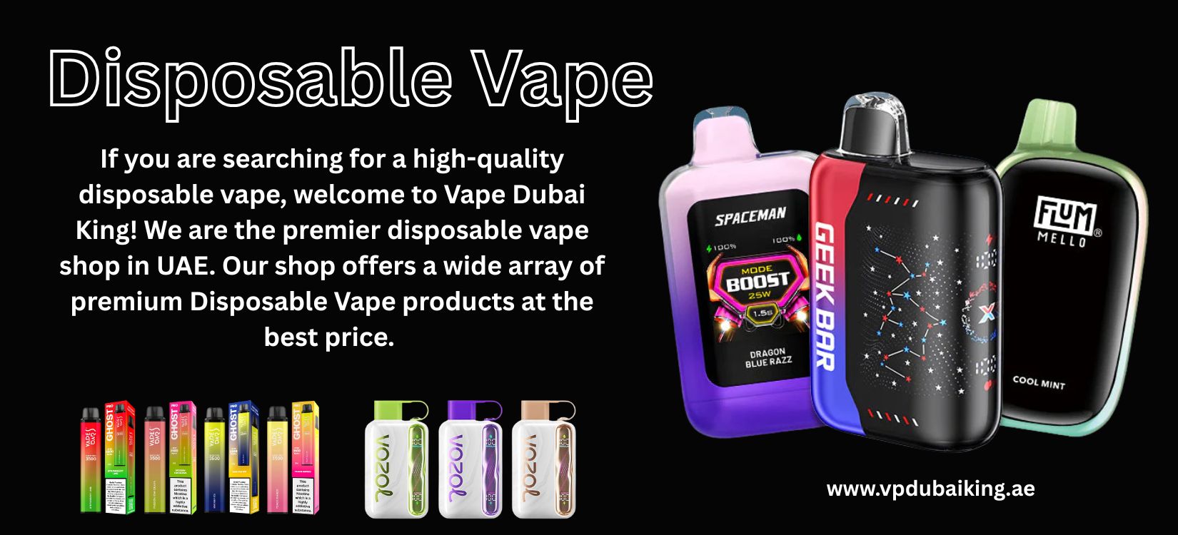 Best Disposable Vape in UAE Vape Dubai King