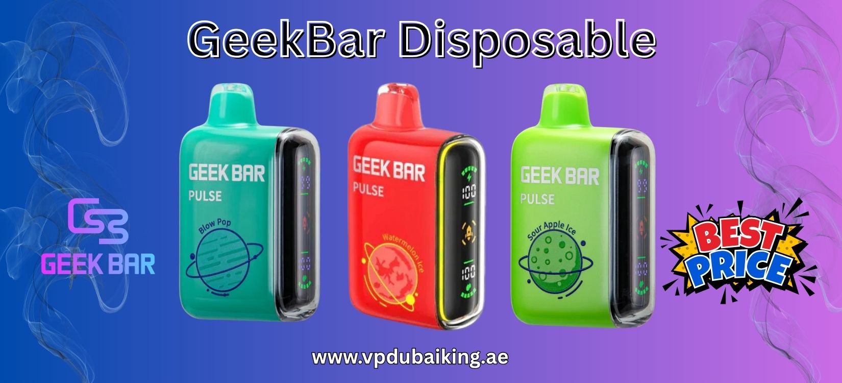 Buy Geek bar Vape in Dubai Fast Vape Delivery