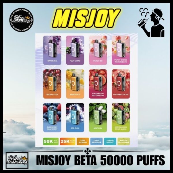 Misjoy Beta 50000 Puffs all Flavors