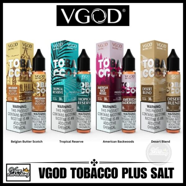 VGOD Tobacco Plus Salt All Flavors