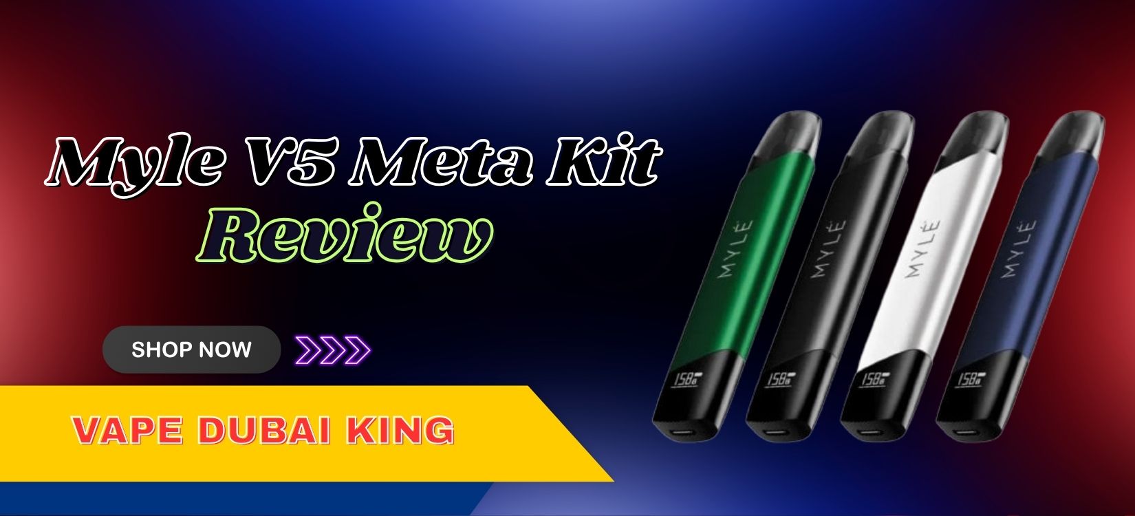 Myle Vape Dubai | Myle V5 Meta Kit