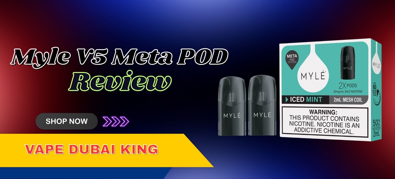 Myle Vape Dubai Myle V5 Meta Pod