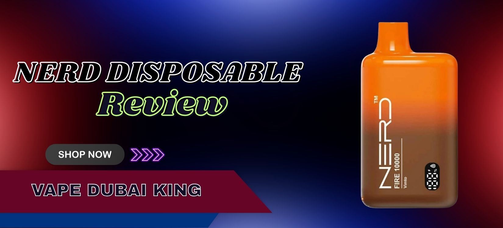 Nerd Vape Dubai | Best Selling Disposable Vape